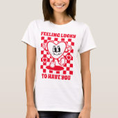 T-shirt Retro Feeling Lucky Women's Valentin Day (Devant)