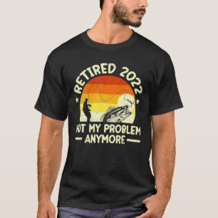 T-shirt Retro Fishing Retraité 2022 Pas mon problème