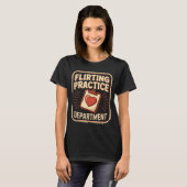 T-shirt Retro Flirting Practice Department Funny Valentine (Devant entier)