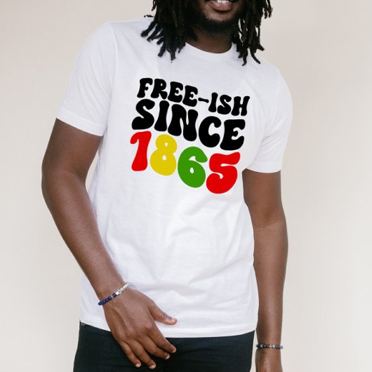 T-shirt Retro Free-Ish Depuis 1865 Junetdix