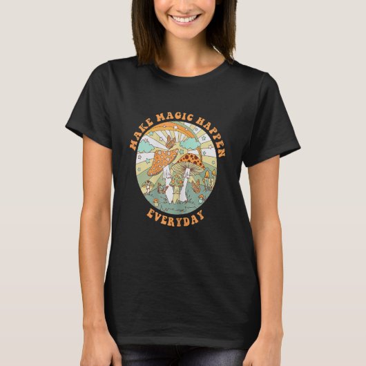T-shirt Retro Groovy Make Magic Happen Mushroom Hippie Bot (Devant)