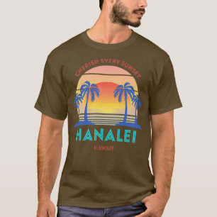 T-shirt Retro Hanalei Beach Chercher chaque coucher de sol