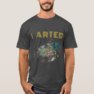 T-shirt Retro I Arted Funny Peinture Plateau Pour Artistes