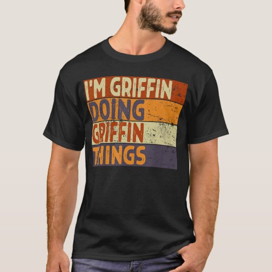 T-shirt Retro Im Griffin Doing Griffinhings Funny Birthday (Devant)