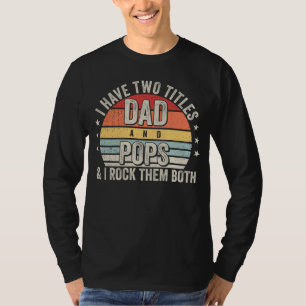 T-shirt Retro J'ai deux titres Papa et Pops Men LS