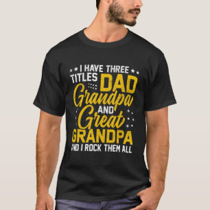 T-shirt Retro J'Ai Trois Titres Papa Grand-Père Grand-Père