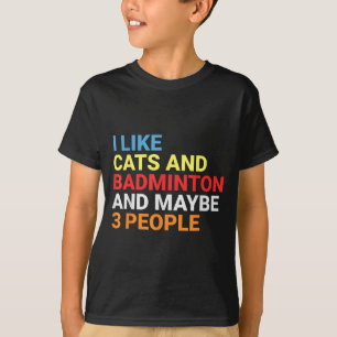 T-shirt Rétro J'aime les chats et amateur de badminton drô