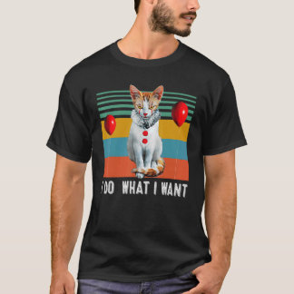 T-shirt Rétro Je Fais Ce Que Je Veux Chat Kitten