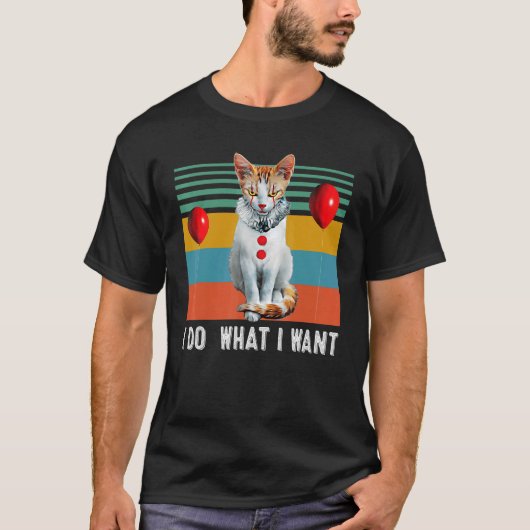 T-shirt Rétro Je Fais Ce Que Je Veux Chat Kitten (Devant)