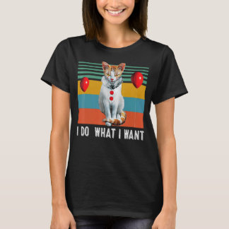 T-shirt Rétro Je Fais Ce Que Je Veux Chat Kitten