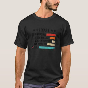 T-shirt Retro Je Veux Casser Gratuitement Pour Faire Le To