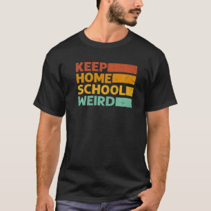 T-shirt Retro Keep Homeschool Étrange Vintage Homeschool M