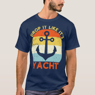 T-shirt Retro Laisser Comme Son Yacht