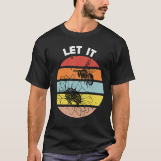 T-shirt Retro Let It Beit Shirt Funny Cute Bee