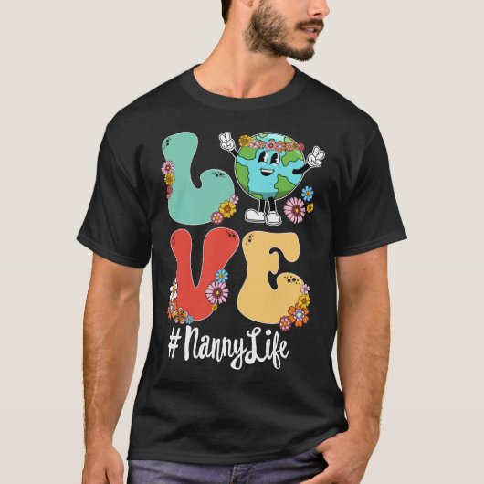 T-shirt Retro Love World Jour des terres 2023 Nanny Life (Devant)