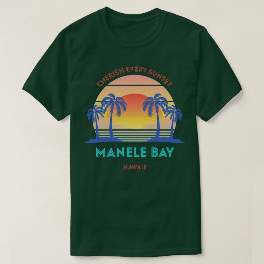 T-shirt Rétro Manele Bay Beach Chercher chaque coucher de (Design devant)