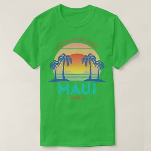 T-shirt Rétro Maui Beach Chercher chaque coucher de soleil (Design devant)