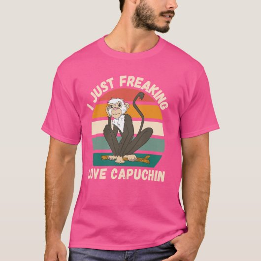 T-shirt Retro Monkey I Juste Freaking Love Capuchin Monkey (Devant)