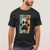 T-shirt Retro Ne pas acheter Adoptez Save A Life Secourt K (Devant)