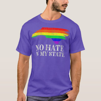 T-shirt Retro Pas De Haine Dans Mon État Rainbow North Cal