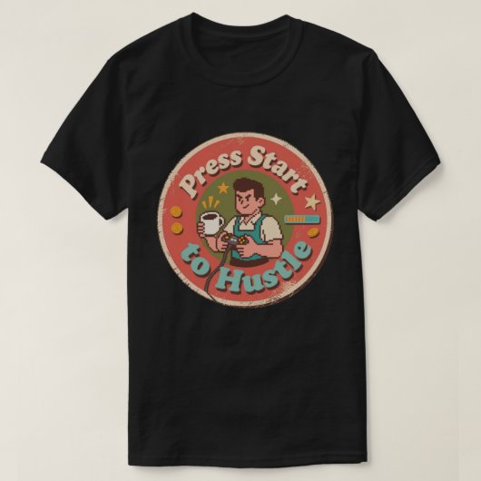 T-shirt Retro Pixel Art Press Commencer à Hustle Café (Design devant)