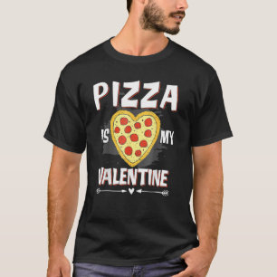 T-shirt Retro Pizza  Pizza est ma Saint-Valentin Mignonne 