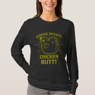 T-shirt Retro Plaisanteries es Devinez What Chicken Butt!