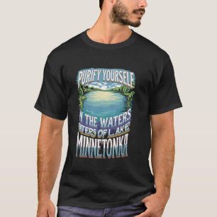 T-shirt Retro Purify Yourself Lake Minnetonka meme