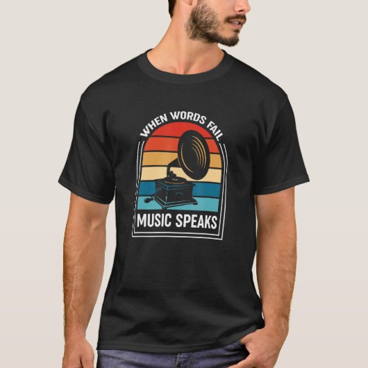 T-shirt Retro Quand Les Mots Fail Music Parle Turntab Vint (Devant)