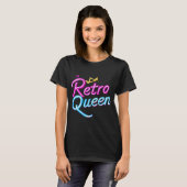 T-shirt "Retro Queen" Vintage (Devant entier)