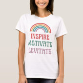 T-shirt Retro Rainbow Inspire, Motivate, Citation Levitate (Devant)