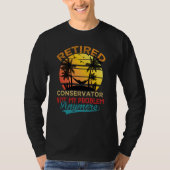 T-shirt Retro Retired Conservator Not My Problem Anymore R (Devant)