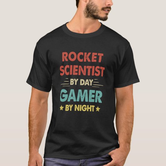 T-shirt Retro Rocket Scientist By Day Gamer By Night (Devant)
