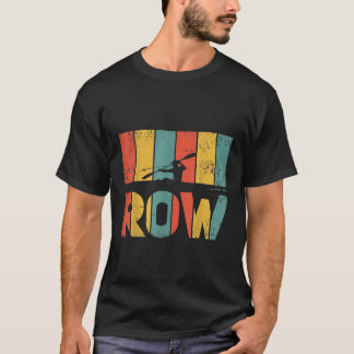 T-shirt Retro Rowing Crew Boat Cadeau I Rower Row Team 5