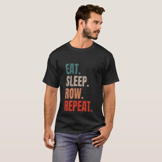 T-shirt Retro Rowing Rower Coxswain Mangez Sleep Row Répét (Devant entier)