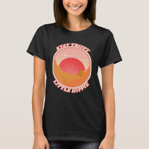T-shirt Retro Stay Trippy Little Hippie Peace Love Hippy
