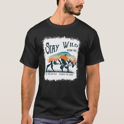 T-shirt Retro Stay Wild Roam Western Buffalo Bison Mountai (Devant)