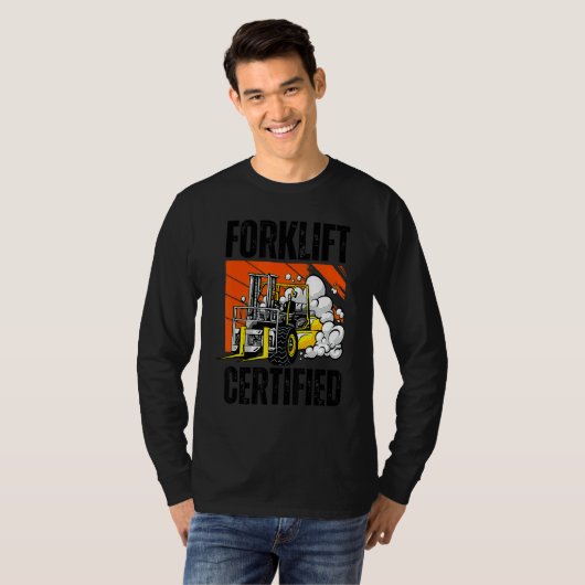 T-shirt Retro Style Funny Forklift Operator Forklift Certi (Devant entier)