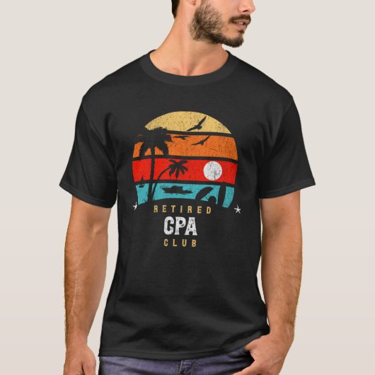 T-shirt Retro Style Retirement Gag Idea Retired CPA (Devant)
