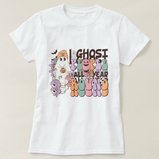 T-shirt Retro Super I Ghost People Toute L'Année Autour De (Design devant)
