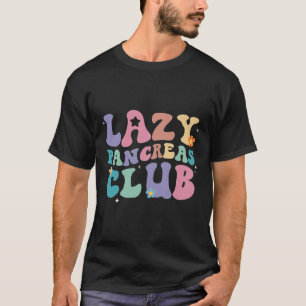 T-shirt Retro Super Lazy Pancreas Club Type 1 Diabète Aw