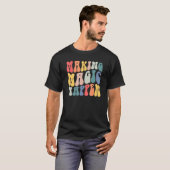 T-shirt Retro Super Making Magic Happen Correspondant Fami (Devant entier)