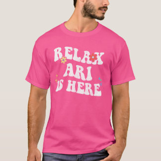 T-shirt Retro Super Relax Ari est ici Fête des Mères amusa