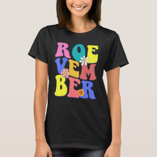 T-shirt Retro Super Roevember Femmes Droits Féministe Supp