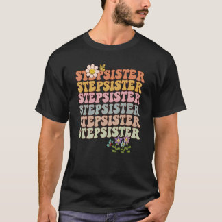 T-shirt Retro super Stepsoeur mots ondulés avec fleurs et