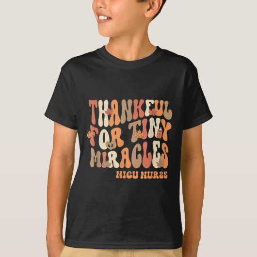 T-shirt Retro Thankful For Tiny Miracles Thanksgiving Nicu (Devant)