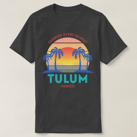 T-shirt Retro Tulum Beach Cherche chaque coucher de soleil (Design devant)