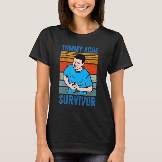 T-shirt Retro Tummy Ache Survivor   Stomachache IBS   Meme (Devant)