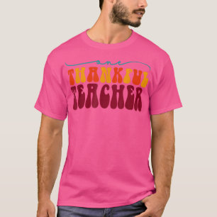 T-shirt Retro Un Enseignant Remercié Thanksgiving Enseigne