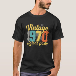 T-shirt Rétro Vintage 1970 Pièces Originales Anniversaire